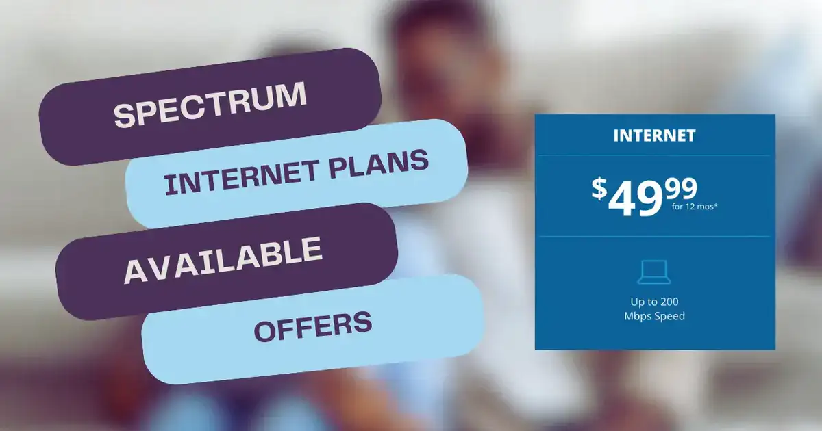 Spectrum Internet Plans – See Available Offers & Pricing